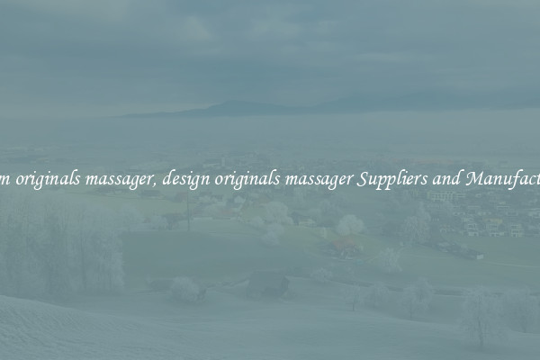 design originals massager, design originals massager Suppliers and Manufacturers