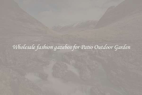 Wholesale fashion gazebos for Patio Outdoor Garden