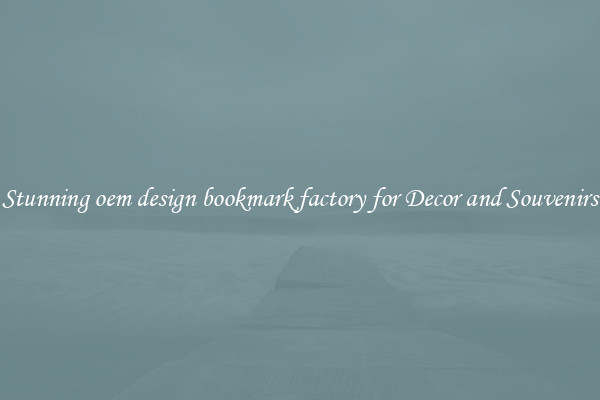 Stunning oem design bookmark factory for Decor and Souvenirs